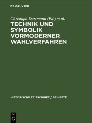 cover image of Technik und Symbolik vormoderner Wahlverfahren